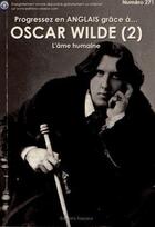 Couverture du livre « Progressez en anglais grâce à... ; Oscar Wilde » de Oscar Wilde aux éditions Jean-pierre Vasseur