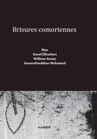 Couverture du livre « Brisures comoriennes » de  aux éditions Komedit