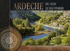 Couverture du livre « Ardèche du Sud ; le Bas Vivarais » de Didier Jungers aux éditions Edith Et Moi