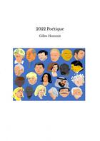 Couverture du livre « 2022 Poétique » de Gilles Hommit aux éditions Thebookedition.com