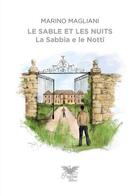 Couverture du livre « Le sable et les nuits » de Marino Magliani aux éditions Fawkes