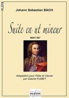 Couverture du livre « Suite en ut mineur bwv 997 pour flute et clavier » de Bach Js aux éditions Delatour