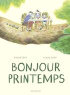 Couverture du livre « Bonjour printemps » de Didier Levy et Fleur Oury aux éditions Seuil Jeunesse