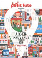 Couverture du livre « Aix-en-Provence ; Paix d'Aix (édition 2019) » de  aux éditions Le Petit Fute