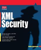 Couverture du livre « Xml security » de Dournaee Blake aux éditions Mcgraw-hill Education