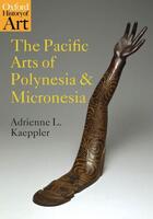 Couverture du livre « The Pacific Arts of Polynesia and Micronesia » de Kaeppler Adrienne L aux éditions Oup Oxford