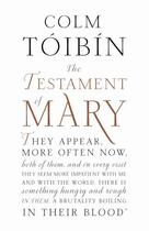 Couverture du livre « The Testament of Mary » de Colm Toibin aux éditions Penguin Books Ltd Digital