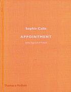 Couverture du livre « Sophie calle appointment » de Sophie Calle aux éditions Thames & Hudson