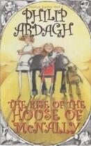 Couverture du livre « The Rise of The House Of McNally » de Philip Ardagh aux éditions Faber Et Faber
