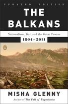 Couverture du livre « The Balkans » de Misha Glenny aux éditions Penguin Group Us