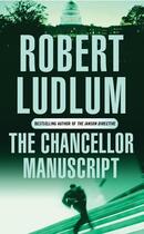 Couverture du livre « The Chancellor Manuscript » de Robert Ludlum aux éditions Orion Digital