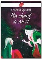 Couverture du livre « Un chant de Noël » de Charles Dickens aux éditions Livre De Poche Jeunesse