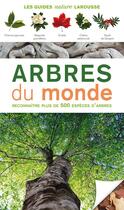 Couverture du livre « Arbres du monde » de  aux éditions Larousse