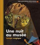 Couverture du livre « Une nuit au musée » de Claude Delafosse aux éditions Gallimard-jeunesse
