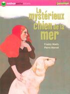 Couverture du livre « Mysterieux chien de la mer » de Woets/Mornet aux éditions Nathan