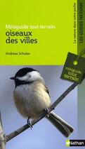 Couverture du livre « Oiseaux des villes » de Andreas Schulze aux éditions Nathan