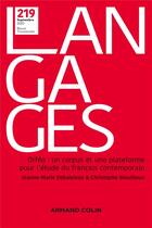 Couverture du livre « Langages n 219 3/2020 orfeo : un corpus et une plateforme pour l'etude du francais contemporain - o » de  aux éditions Armand Colin