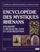 Couverture du livre « Encyclopedie des mystiques rhenans d'eckhart a nicolas de cues et leur reception » de Euler Walter aux éditions Cerf