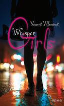 Couverture du livre « Whisper girls » de Vincent Villeminot aux éditions Fleurus