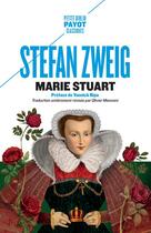 Couverture du livre « Marie Stuart » de Stefan Zweig aux éditions Payot