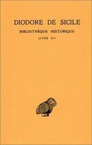 Couverture du livre « Bibliothèque historique Tome 10 ; L15 » de Diodore De Sicile aux éditions Belles Lettres