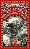 Couverture du livre « Les Cinq cent Millions de la Bégum » de Jules Verne aux éditions Le Livre De Poche