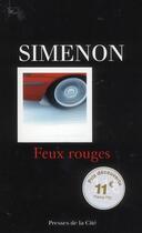 Couverture du livre « Feux rouges » de Georges Simenon aux éditions Presses De La Cite