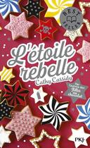 Couverture du livre « L'étoile rebelle » de Cathy Cassidy aux éditions Pocket Jeunesse