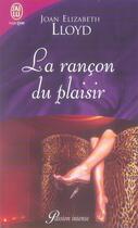 Couverture du livre « La rançon du plaisir » de Joan Elizabeth Lloyd aux éditions J'ai Lu