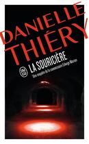 Couverture du livre « La souricière » de Danielle Thiery aux éditions J'ai Lu