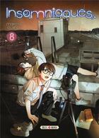 Couverture du livre « Insomniaques Tome 8 » de Makoto Ojiro aux éditions Soleil