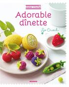 Couverture du livre « Adorable dînette » de Marie Clesse aux éditions Mango