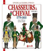 Couverture du livre « Les Chasseurs A Cheval T.1- Version Anglaise » de Leturn Mongin aux éditions Histoire Et Collections