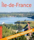 Couverture du livre « Ïle-De-France, un autre patrimoine » de Inventaire Du Patrimoine aux éditions Lieux Dits