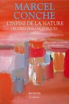 Couverture du livre « L'infini de la nature » de Marcel Conche aux éditions Bouquins