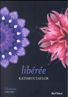 Couverture du livre « L'étudiante T.1 ; libérée » de Kathryn Taylor aux éditions Marabout