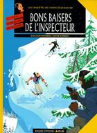 Couverture du livre « Les enquêtes de l'inspecteur Bayard T.6 ; bons baisers de l'inspecteur » de Jean-Louis Fonteneau et Olivier Schwartz aux éditions Bd Kids