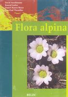 Couverture du livre « Flora alpina » de David Aeschimann aux éditions Belin