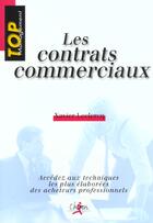 Couverture du livre « Les contrats commerciaux » de Xavier Leclercq aux éditions Chiron