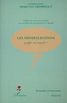 Couverture du livre « LES MONDIALISATIONS : gouffre ou tremplin ? » de  aux éditions L'harmattan