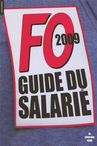Couverture du livre « Guide FO du salarié 2009 » de  aux éditions Cherche Midi