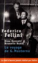 Couverture du livre « Le voyage de G. Mastorna » de Frederico Fellini aux éditions Points