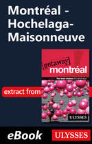 Couverture du livre « Montréal - Hochelaga-Maisonneuve » de Ulysses Collective aux éditions Ulysse