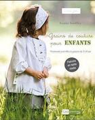 Couverture du livre « Grains de couture pour enfants » de Ivanne Soufflet aux éditions Creapassions.com
