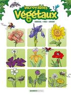 Couverture du livre « Les vegetaux en bande dessinée » de Alain Sirvent et Sebastien Mao et Carole Dubreuil aux éditions Bamboo