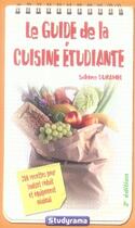 Couverture du livre « Le guide de la cuisine étudiante (édition 2006) » de Sabine Duhamel aux éditions Studyrama