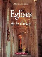 Couverture du livre « Eglises de la creuse » de Mingaud Alain aux éditions Lucien Souny