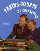 Couverture du livre « Trains-jouets de collection » de  aux éditions Epa