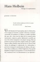 Couverture du livre « Hans Holbein ; outrage à la représentation » de Pierre Sterckx aux éditions Lettre Volee