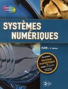 Couverture du livre « Systèmes numériques » de Thomas L. Floyd aux éditions Reynald Goulet